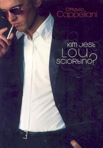 Kim jest Lou Sciortino? - 2825646434