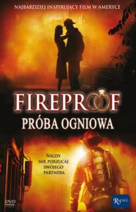 Fireproof. Prba ognia DVD - 2857801079