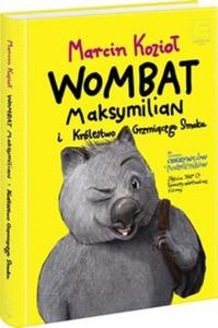 Wombat Maksymilian i Krlestwo Grzmicego Smoka - 2857801337