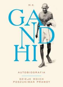 GANDHI AUTOBIOGRAFIA DZIEJE MOICH POSZUK AXIS MUNDI 9788364980367 - 2857802209