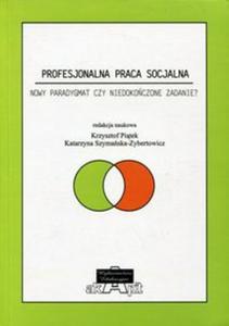 Profesjonalna praca socjalna - 2857802280