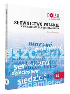 Sownictwo polskie w wiczeniach dla obcokrajowcw - 2857802952