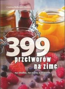 399 przetworw na zim na sodko, na ostro, z misem i ... - 2857803109