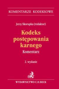 Kodeks postpowania karnego. Komentarz - 2857803186