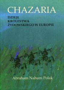 Chazaria Dzieje Krlestwa ydowskiego w Europie - 2857803299