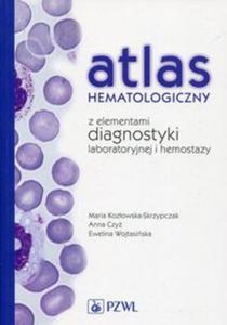 Atlas hematologiczny z elementami diagnostyki laboratoryjnej i hemostazy - 2857803302