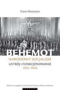 Behemot Narodowy socjalizm: ustrj i funkcjonowanie 1933?1944 - 2857803841