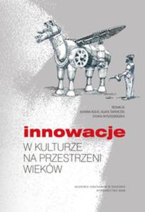 Innowacje w kulturze na przestrzeni wiekw - 2857804000