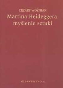 Martina Heideggera mylenie sztuki - 2825666136