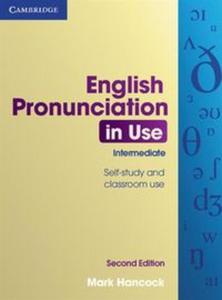 English Pronunciation in Use Intermediate with Answers - 2857804823