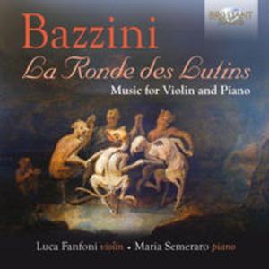 Bazzini: Music For Violin And Piano - 2857805083