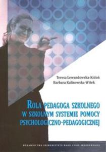 Rola pedagoga szkolnego w szkolnym systemie pomocy psychologiczno-pedagogicznej - 2857805335