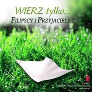 Wierz tylko - 2857805511