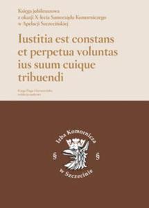 Iustitia est constans et perpetua voluntas ius suum cuique tribuendi - 2857805588