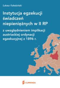 Instytucja egzekucji wiadcze niepieninych w II RP - 2857805748