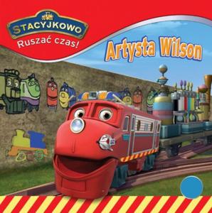 STACYJKOWO RUSZA CZAS 10 ARTYSTA WILSON - 2857806042