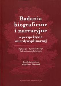 Badania biograficzne i narracyjne w perspektywie interdyscyplinarnej - 2857806188