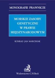 Morskie zasoby genetyczne w prawie midzynarodowym - 2857806199