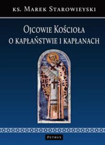 Ojcowie Kocioa o kapastwie i kapanach