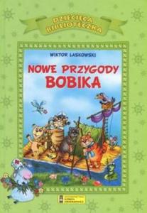 NOWE PRZYGODY BOBIKA DZIECA BIBLI. - 2857806392