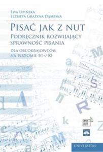 Pisa jak z nut. Podrcznik rozwijajcy sprawno pisania