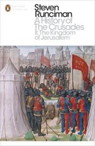 A History of the Crusades II The Kingdom of Jerusalem - 2857806868