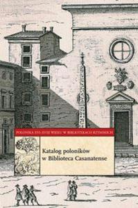 Katalog polonikw w Biblioteca Casanatense - 2857807347