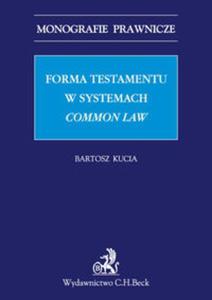 Forma testamentu w systemach common law - 2857807404