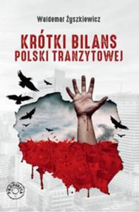 Krtki bilans Polski tranzytowej /PROHIBITA/ - 2857807682