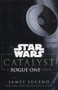 Star Wars Catalyst Rogue One - 2857807731