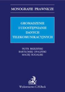 Gromadzenie i udostpnianie danych telekomunikacyjnych - 2857807843