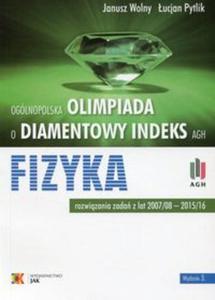 Oglnopolska Olimpiada o diamentowy indeks AGH Fizyka - 2857807971