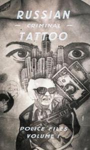 Russian Criminal Tattoo Volume I - 2857807972