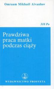 Prawdziwa praca matki podczas ciy - 2857808432