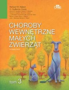 Choroby wewntrzne maych zwierzt Tom 3 - 2857808592