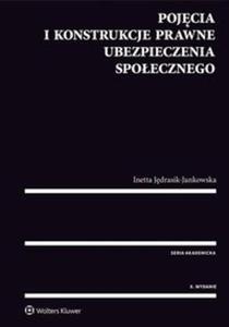 Pojcia i konstrukcje prawne ubezpieczenia spoecznego - 2857808806