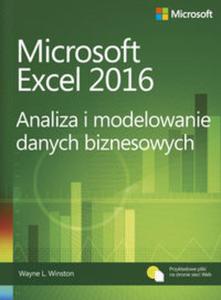 Microsoft Excel 2016 Analiza i modelowanie danych biznesowych - 2857809366