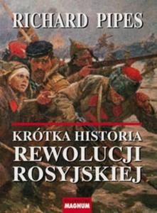 Krótka historia rewolucji rosyjskiej