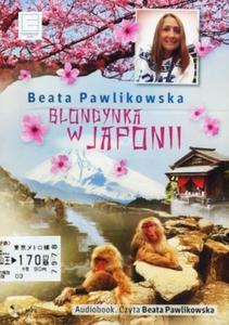 BLONDYNKA W JAPONII AUDIOBOOK EDIPRESSE9788379454884 - 2857809464