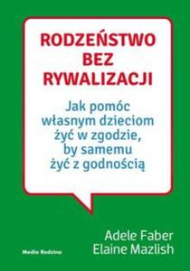 Rodzestwo bez rywalizacji