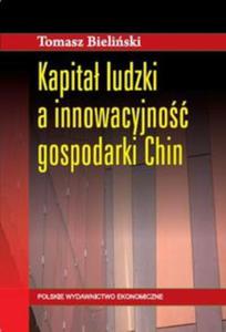 Kapita ludzki a innowacyjno gospodarki Chin - 2857809877