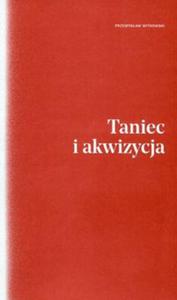 Taniec i akwizycja - 2857810009