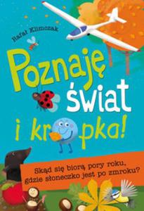 Poznaj wiat i kropka! Skd si bior pory roku