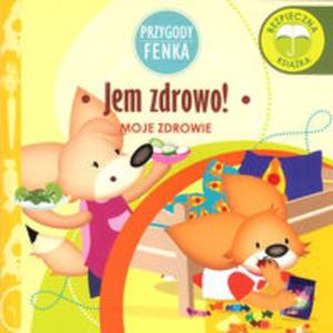 Jem zdrowo Przygody Fenka - 2857810299