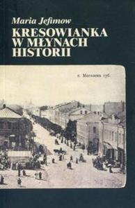 Kresowianka w mynach historii - 2857810354