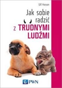 Jak sobie radzi z trudnymi ludmi - 2857810359