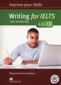 Improve your Skills for IELTS 6.0-7.5 Writing Ksika ucznia z kluczem + Macmillan Practice Online - 2857810801