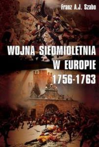 Wojna siedmioletnia w Europie 1756-1763 - 2857811005