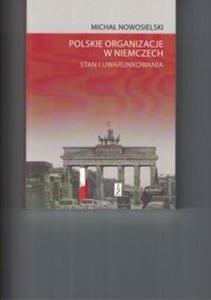 Polskie organizacje w Niemczech Stan i uwarunkowania - 2857811155