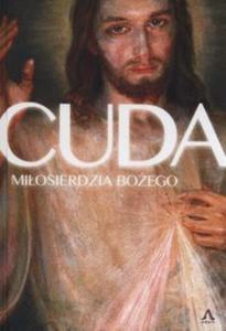 Cuda miosierdzia Boego - 2857811199